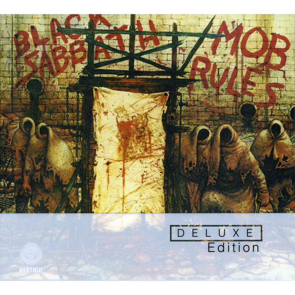 Mob Rules [Deluxe Edition]